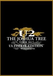 U2: The Joshua Tree Tour 2017 series tv