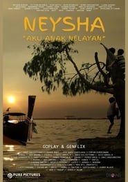 Neysha: Aku Anak Nelayan series tv