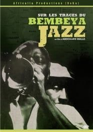Affiche de Sur les traces du Bembeya Jazz