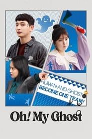 Oh! My Ghost 2022 streaming