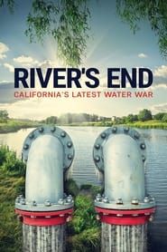 Affiche de River's End: California's Latest Water War