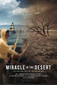 Image Miracle in the Desert: The Rise and Fall of the Salton Sea