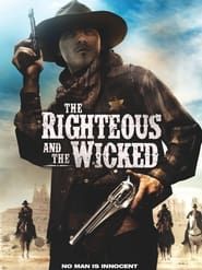 The Righteous and the Wicked series tv
