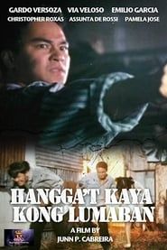 Hangga’t Kaya Kong Lumaban-hd