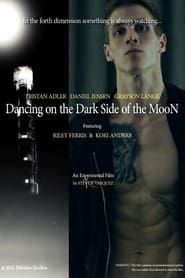 Dancing on the Dark Side of the Moon series tv