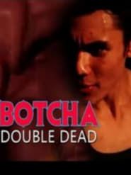 Botcha (2008)