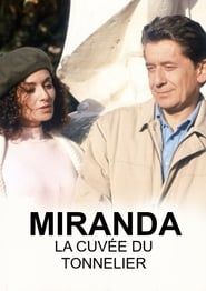 watch Miranda, La cuvée du tonnelier