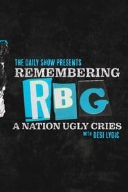 Remembering RBG: A Nation Ugly Cries 2020 streaming