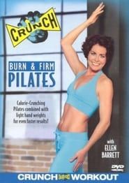 Crunch: Burn & Firm Pilates series tv