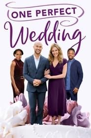One Perfect Wedding series tv