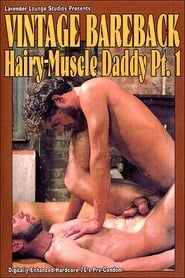 Hairy Muscle Daddy 1 2011 streaming