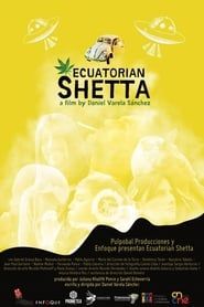 Ecuatorian Shetta series tv