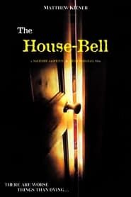 The House-Bell series tv