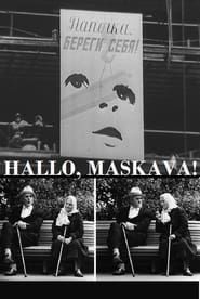 Hallo, Maskava! (1966)