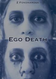 Ego Death series tv