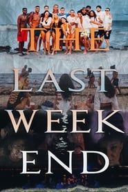 The Last Weekend series tv