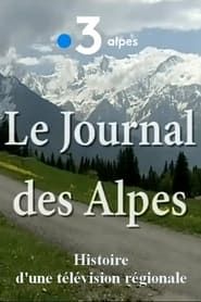 Image Le journal des Alpes, histoire d'une télé régionale
