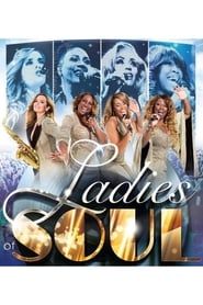 Ladies of Soul - Live at the Ziggo Dome-hd