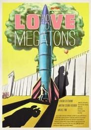 Image Love and 50 Megatons 2020