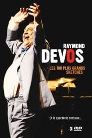 Raymond Devos : Les 100 plus grands sketches (2007)