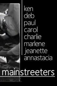 Mainstreeters: Taking Advantage 1972-1982 series tv