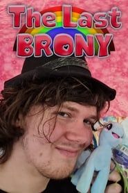 The Last Brony series tv