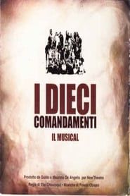 I Dieci Comandamenti Il Musical series tv
