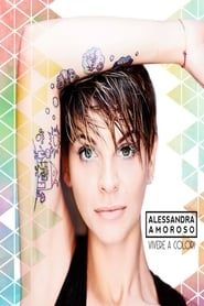 Alessandra Amoroso: Vivere a colori Tour Forum di Assago a Milano (2016)