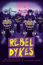Rebel Dykes series tv