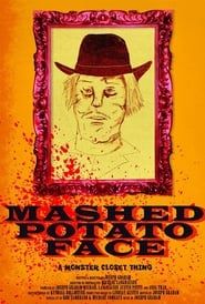 Mashed Potato Face series tv