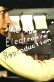 Work of Art in the Age of Electronic Reproduction (1985)