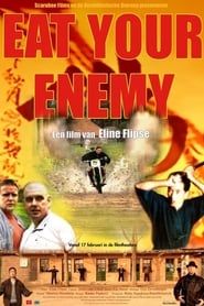 Eat Your Enemy series tv