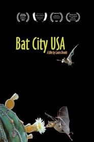 Bat City USA series tv