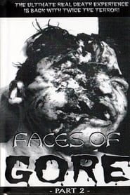 Faces Of Gore 2 2000 streaming