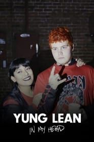 Yung Lean: In My Head | The Short List series tv