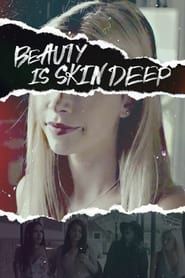 Beauty Is Skin Deep series tv
