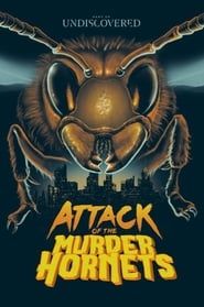 Attack of the Murder Hornets series tv