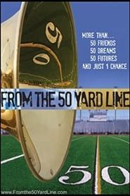 Affiche de From The 50 Yard Line
