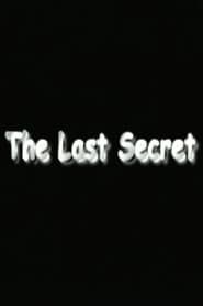 Affiche de The Last Secret
