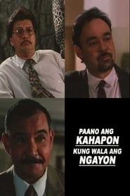 Paano ang Ngayon Kung Wala ang Kahapon series tv