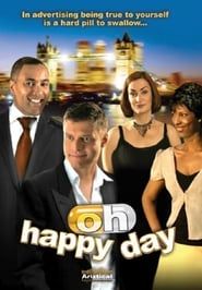 Oh Happy Day series tv
