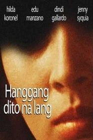 Hanggang Dito na Lang series tv