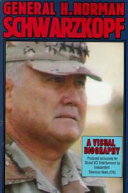 General H. Norman Schwarzkopf: Command Performance (1991)