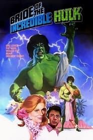Bride of the Incredible Hulk series tv