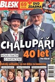 watch 40 let s Chalupáři