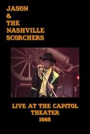 Jason & The Nashville Scorchers: Live at the Capitol Theater series tv