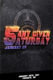 Smash Any Given Saturday 5 series tv