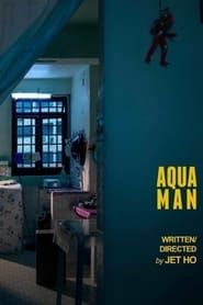 Aqua Man 2020 streaming