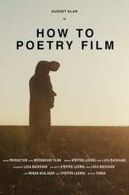 How to Poetry Film 2020 streaming