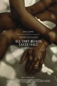 All Dirt Roads Taste of Salt series tv